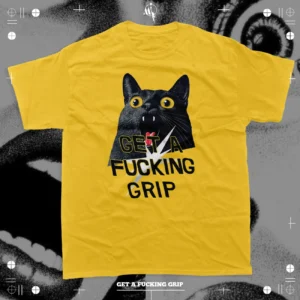 Get a Fucking Grip